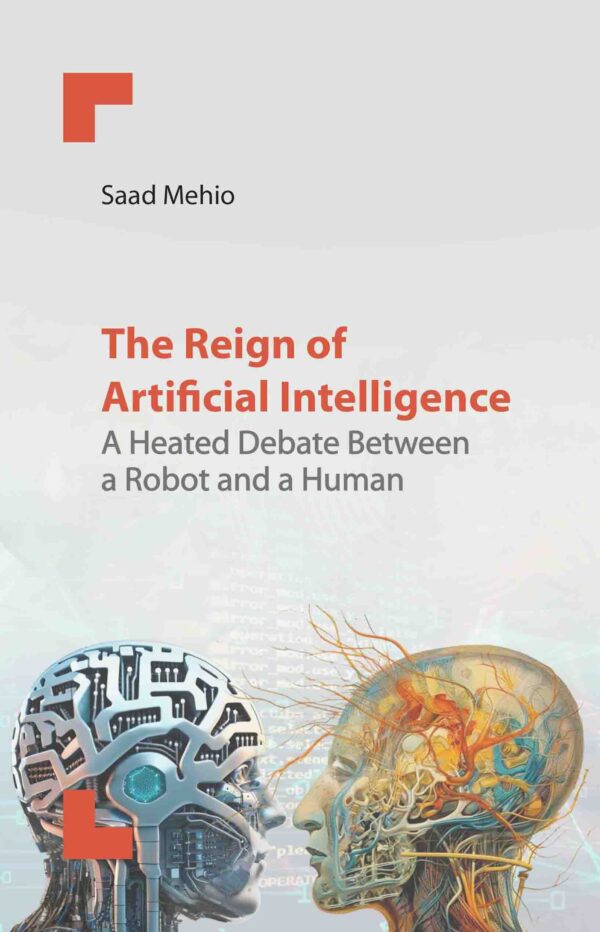 The-Reign-of-Artificial-Intelligence-A-Heated-Debate-between-a-Robot-and-a-Human-en